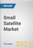 Small Satellite Market by Type, Application, and End User: Global Opportunity Analysis and Industry Forecast, 2021-2030- Product Image