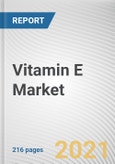 Vitamin E Market by Type, by Application: Global Opportunity Analysis and Industry Forecast, 2021-2028- Product Image