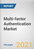 Multi-factor Authentication Market By Authentication type, Model Type, Component and End User : Global Opportunity Analysis and Industry Forecast, 2021-2030- Product Image
