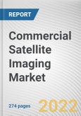 Commercial Satellite Imaging Market By Application, By End User: Global Opportunity Analysis and Industry Forecast, 2021-2031- Product Image