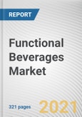 Functional Beverages Market by Type, Distribution Channel, and End User: Global Opportunity Analysis and Industry Forecast, 2021-2030- Product Image