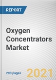 Oxygen Concentrators Market by Technology, Product, End User: Global Opportunity Analysis and Industry Forecast, 2021-2030- Product Image