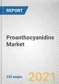 Proanthocyanidins Market by Source, Form and Sales Channel: Global Opportunity Analysis and Industry Forecast, 2021-2030- Product Image