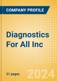 Diagnostics For All Inc - Product Pipeline Analysis, 2023 Update- Product Image