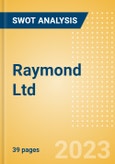 Raymond Ltd (RAYMOND) - Financial and Strategic SWOT Analysis Review- Product Image
