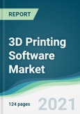 3D Printing Software Market - Forecasts from 2021 to 2026- Product Image