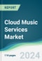 Cloud Music Services Market - Forecasts from 2021 to 2026 - Product Thumbnail Image