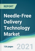 Needle-Free Delivery Technology Market - Forecasts from 2021 to 2026- Product Image