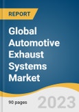 Global Automotive Exhaust Systems Market Size, Share & Trends Analysis Report by Component, Fuel Type (Gasoline, Diesel), Vehicle Type, (Passenger Car, Commercial Vehicles) by Region, and Segment Forecasts, 2023-2030- Product Image
