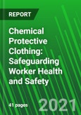 Chemical Protective Clothing: Safeguarding Worker Health and Safety- Product Image