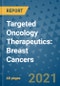 Targeted Oncology Therapeutics: Breast Cancers - Product Thumbnail Image