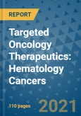 Targeted Oncology Therapeutics: Hematology Cancers- Product Image