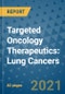 Targeted Oncology Therapeutics: Lung Cancers - Product Thumbnail Image