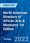 North American Directory of African Arts & Museums 1st Edition - Product Thumbnail Image