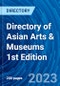 Directory of Asian Arts & Museums 1st Edition - Product Thumbnail Image