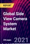 Global Side View Camera System Market, By Camera Type, By Component Type, By Vehicle Type, By Region, Trend Analysis, Competitive Market Share & Forecast, 2017-2027 - Product Image