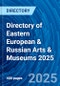 Directory of Eastern European & Russian Arts & Museums 2025 - Product Thumbnail Image