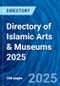 Directory of Islamic Arts & Museums 2025 - Product Image