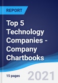 Top 5 Technology Companies - Company Chartbooks- Product Image