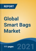 Global Smart Bags Market - Global Industry Size, Share, Trends, Opportunity and Forecast, 2016-2026Segmented By Product Type, By Technology, By Distribution channel, By Region- Product Image