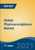 Global Pharmacovigilance Market, By Clinical Trial Phase (Pre-Clinical, Phase 1, Phase 2, Phase 3, and Phase 4), By Method, By Service Provider, By Process Flow, By Therapeutic Area, By End-User, By Region, Forecast & Opportunities, 2026- Product Image