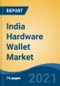 India Hardware Wallet Market, By Connection Type (Near Field Communication, USB and Bluetooth), By Distribution Channel (Online and Offline), By End-User, By Region, Competition Forecast & Opportunities, FY2027 - Product Thumbnail Image