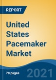 United States Pacemaker Market, By Type (MRI Compatible Pacemakers, Conventional Pacemakers), By Product Type (Implantable Pacemaker, External Pacemaker), By Application, By Technology, By End User, By Region, Forecast & Opportunities, 2026- Product Image