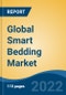 Global Smart Bedding Market By Product Type (Smart Mattress, Smart Pillow, Others includes Smart Duvet, Smart Mattress Pad, etc.), By Application (Residential, Hospital, Hospitality), By Distribution Channel, By Region, Competition Forecast and Opportunities, 2027 - Product Thumbnail Image