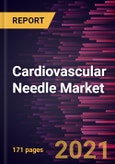 Cardiovascular Needle Market Forecast to 2028 - COVID-19 Impact and Global Analysis by Type, Application, Usage, and End User Geography- Product Image