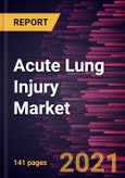Acute Lung Injury Market Forecast to 2028 - COVID-19 Impact and Global Analysis by Therapy (Mechanical Ventilation, Fluid Management, Pharmacotherapy, and Adjunctive Procedures) and End User (Hospitals, Ambulatory Surgery Centers, and Others) and Geography- Product Image