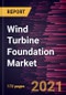 Wind Turbine Foundation Market Forecast to 2028 - COVID-19 Impact and Global Analysis By Type (Mono-Pile, Jacket-Pile, Gravity, Tripod, Suction, Raft, Pile, Well Foundation, Rock & Anchor, and Others) and Application (Onshore and Offshore) - Product Thumbnail Image