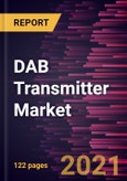 DAB Transmitter Market Forecast to 2028 - COVID-19 Impact and Global Analysis- Product Image