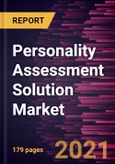 Personality Assessment Solution Market Forecast to 2028 - COVID-19 Impact and Global Analysis- Product Image