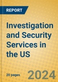 Investigation and Security Services in the US- Product Image