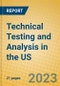 Technical Testing and Analysis in the US - Product Image