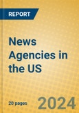 News Agencies in the US- Product Image