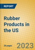 Rubber Products in the US- Product Image