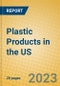 Plastic Products in the US - Product Image