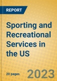 Sporting and Recreational Services in the US- Product Image