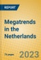 Megatrends in the Netherlands - Product Thumbnail Image