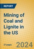 Mining of Coal and Lignite in the US- Product Image