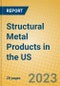 Structural Metal Products in the US - Product Image