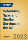 Solariums, Spas and Similar Services in the US- Product Image