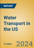 Water Transport in the US- Product Image