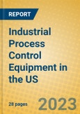 Industrial Process Control Equipment in the US- Product Image