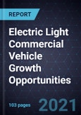 Electric Light Commercial Vehicle Growth Opportunities- Product Image