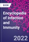 Encyclopedia of Infection and Immunity - Product Thumbnail Image