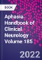 Aphasia. Handbook of Clinical Neurology Volume 185 - Product Image