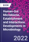 Human-Gut Microbiome. Establishment and Interactions. Developments in Microbiology - Product Thumbnail Image