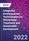 Integrated Environmental Technologies for Wastewater Treatment and Sustainable Development - Product Thumbnail Image